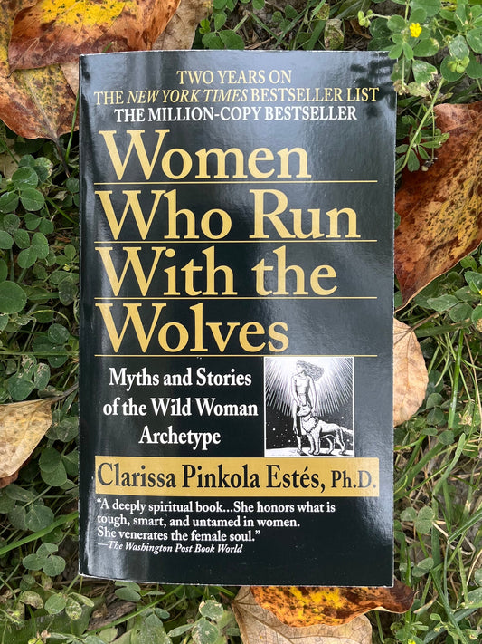 Women Who Run With the Wolves