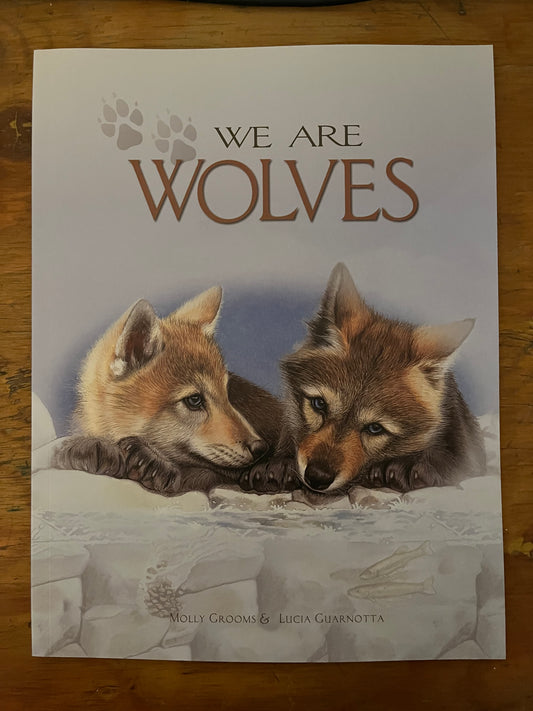 We Are Wolves