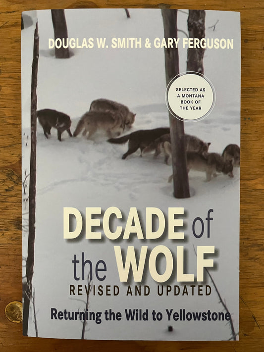 Decade of the Wolf