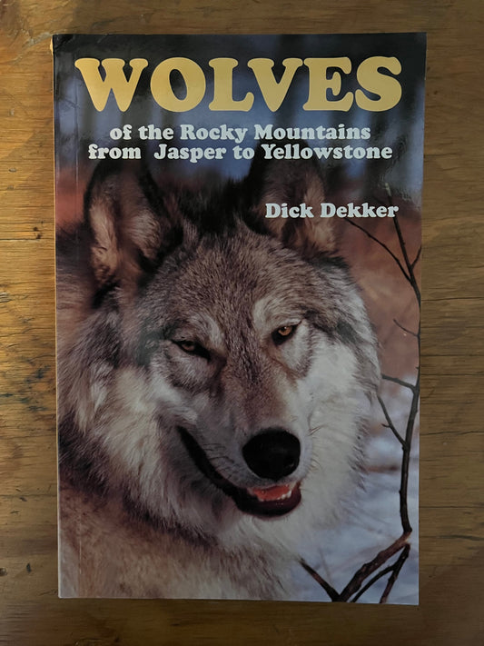 Wolves of the Rocky Mountains
