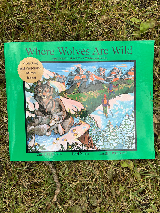 Where Wolves Are Wild